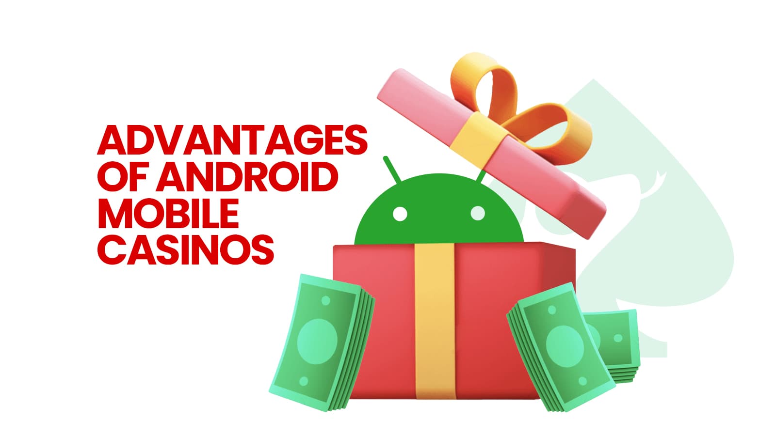 advantages of android mobile casino