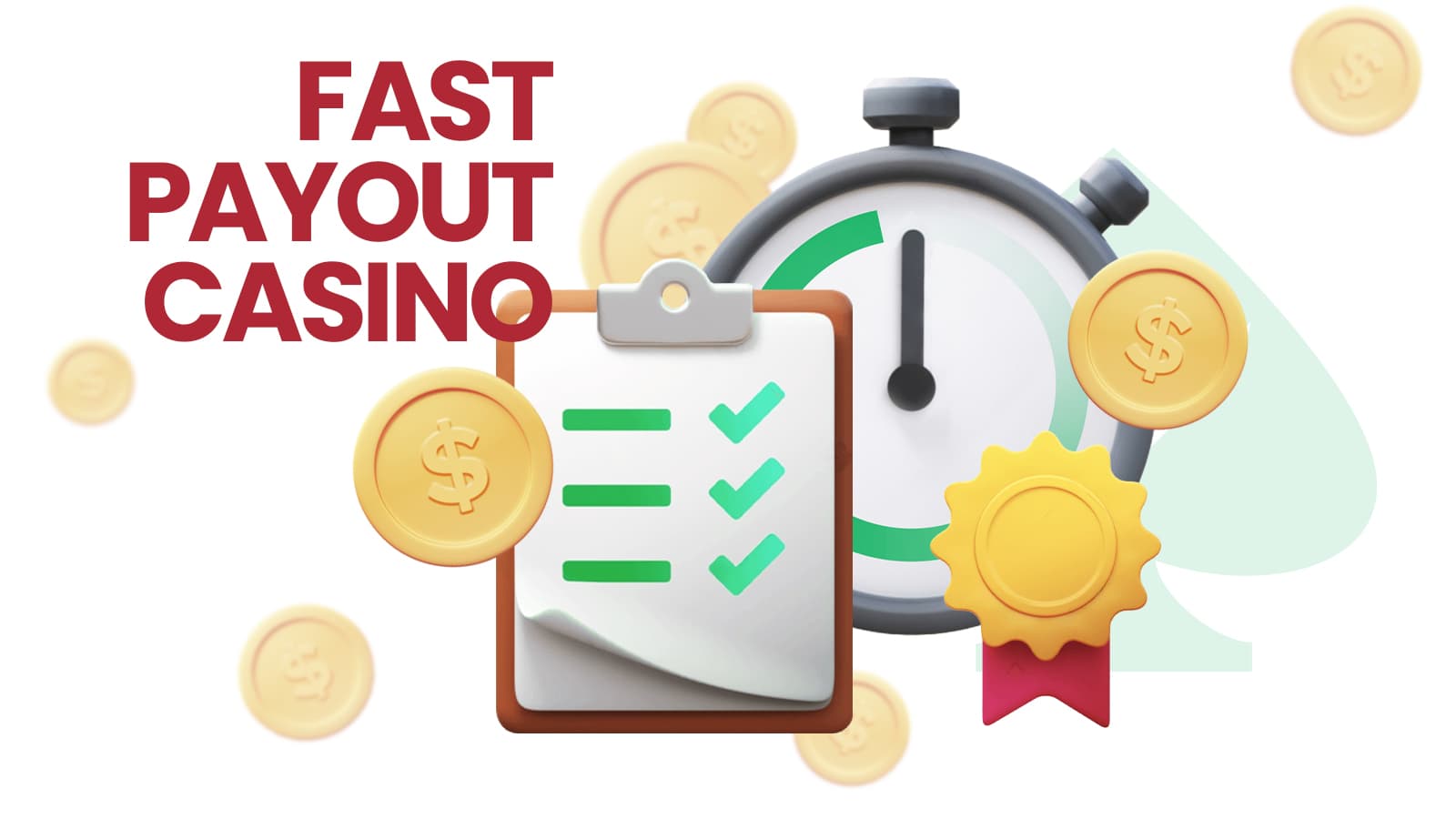 Quick payouts casino
