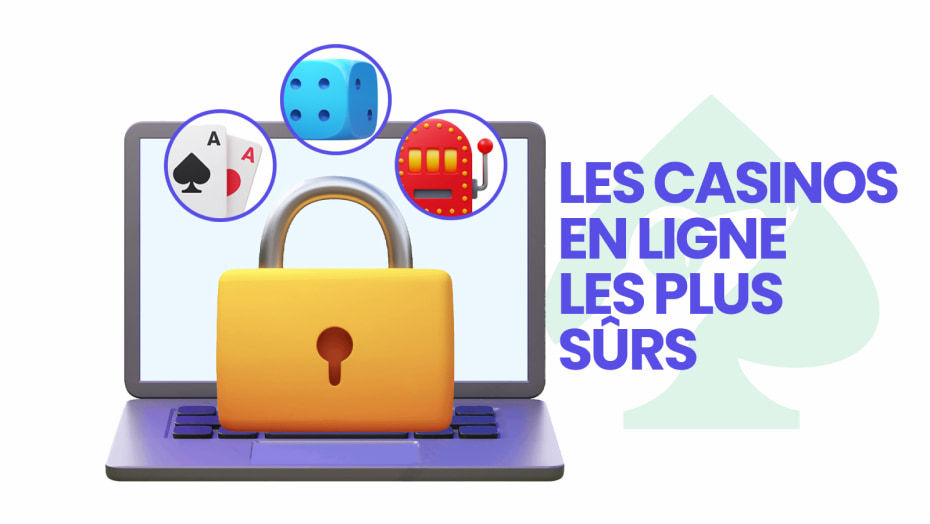 casinos en ligne les plus fiables