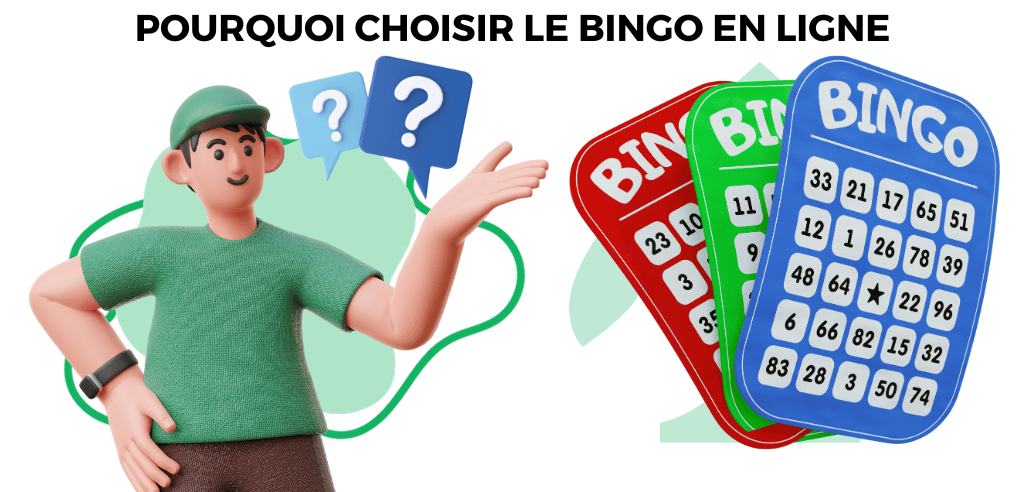 pourquoi choisir le bingo en ligne