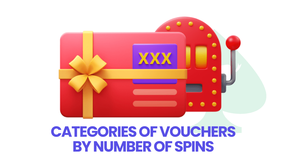 vouchers by number of spins