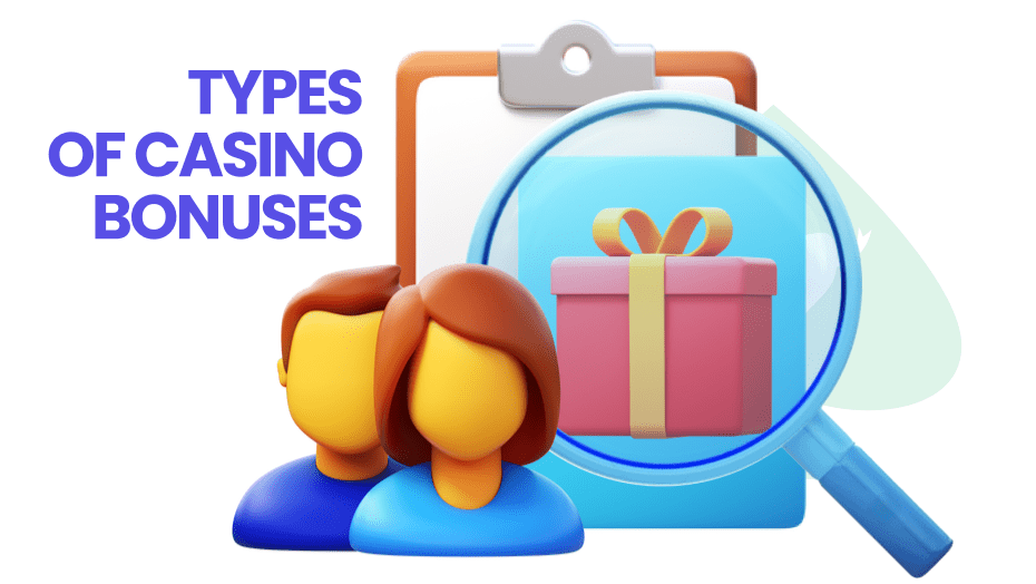 types of casino bonuses