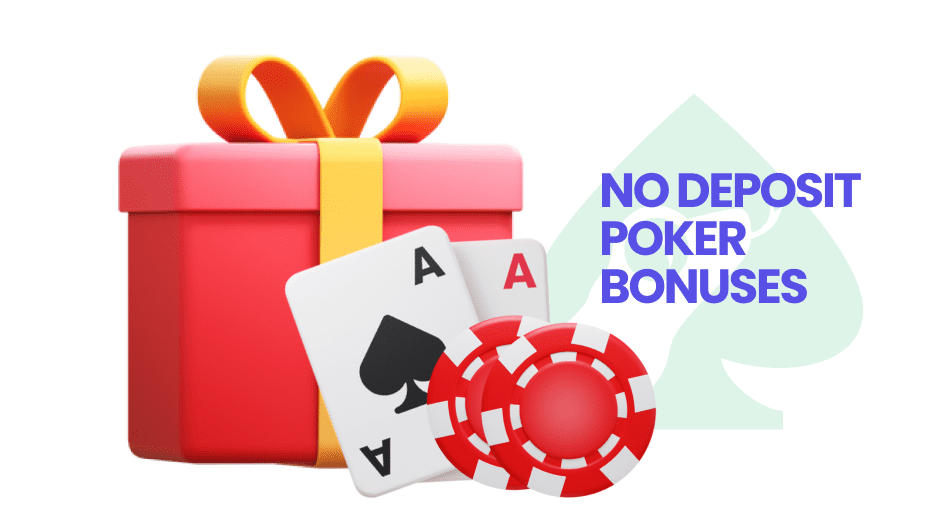 poker no deposit bonuses