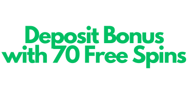deposit bonus with 70 free spins