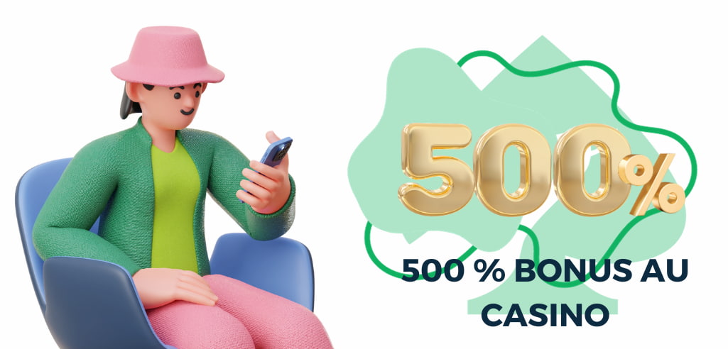 500 bonus au casino