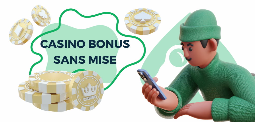 meilleur bonus casino sans condition de mises