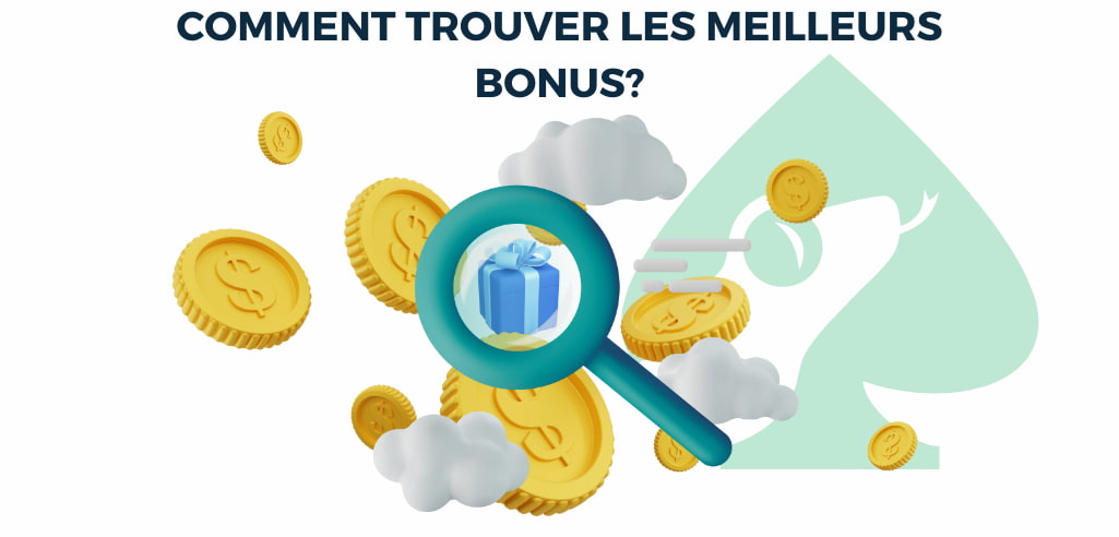 comment trouver les meilleurs bonus