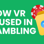 how vr is used in gambling