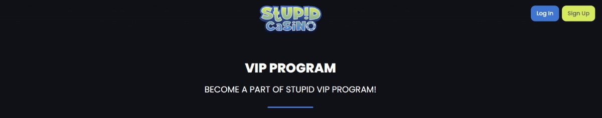 stupid casino vip