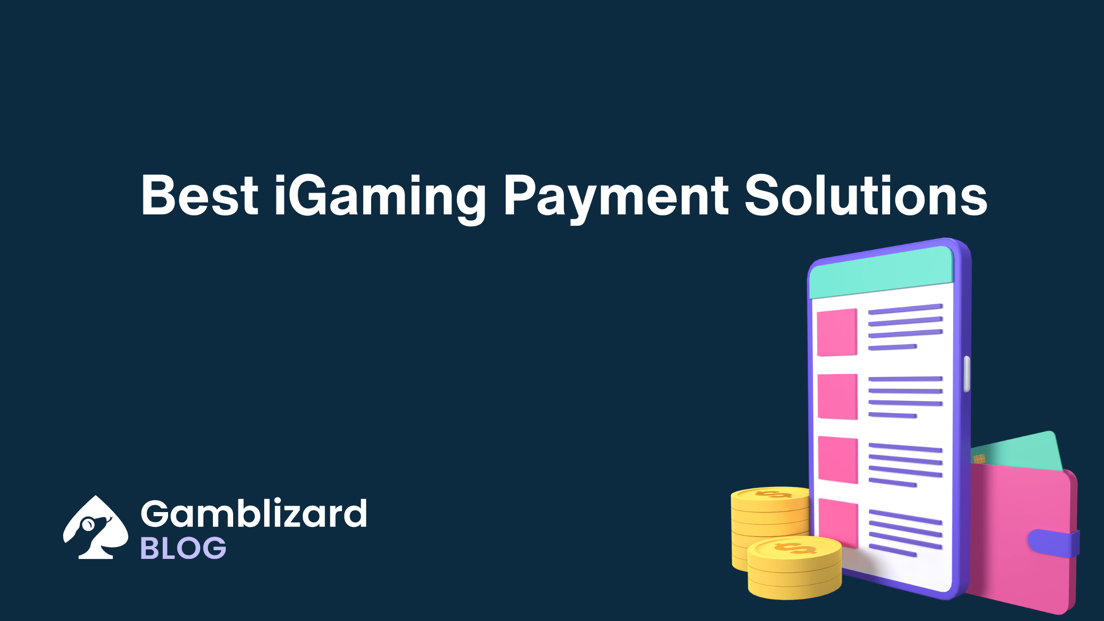 Best iGaming Payment Solutions